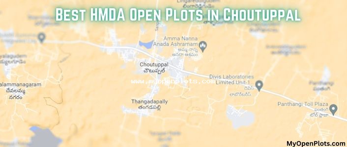 Best HMDA Open Plots in Choutuppal