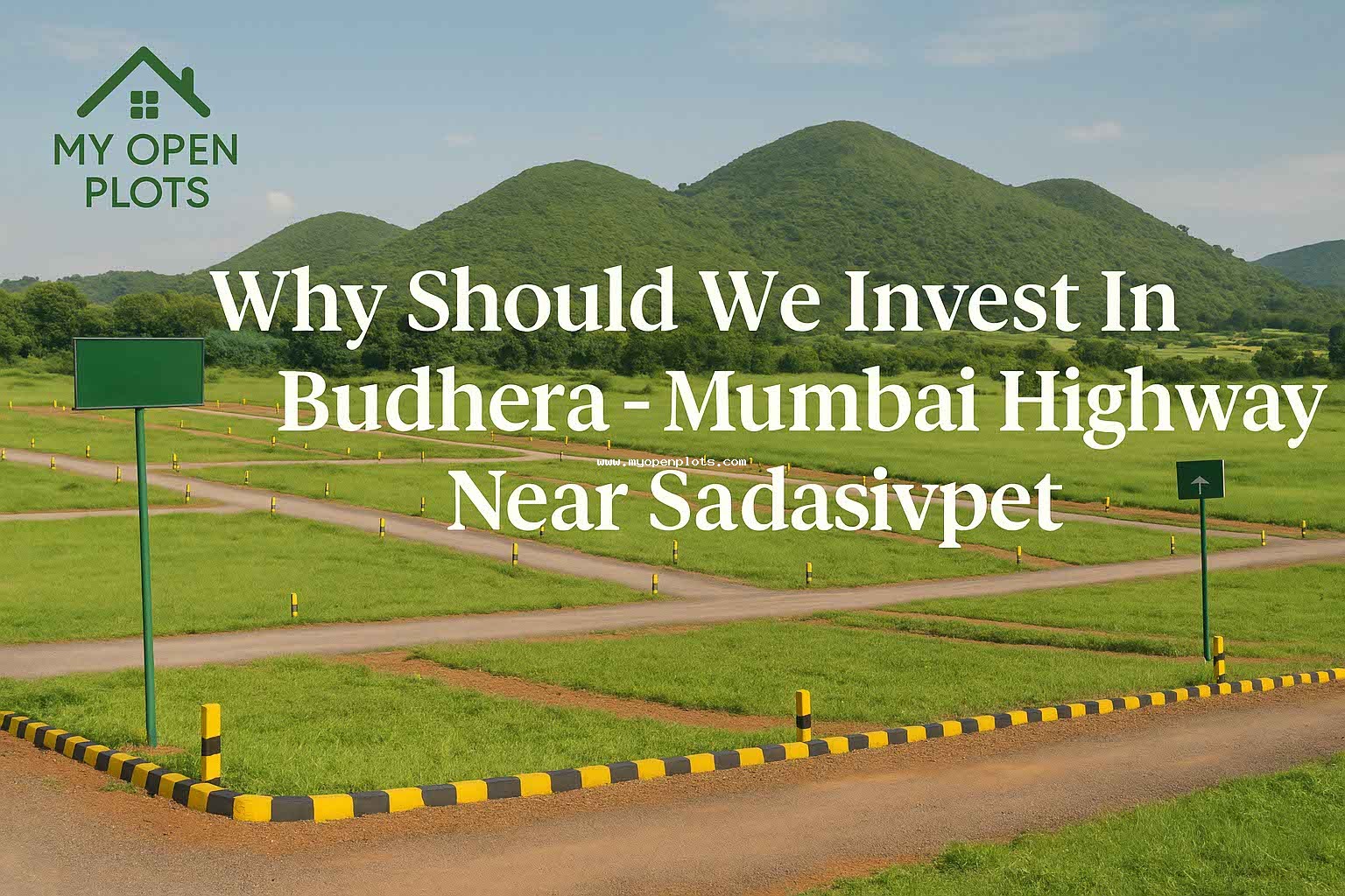Why Should We Invest In Budhera - Mumbai Highway Near Sadasivpet